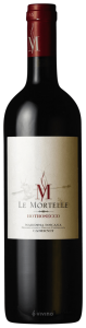 Le Mortelle Botrosecco Maremma Toscana 2016